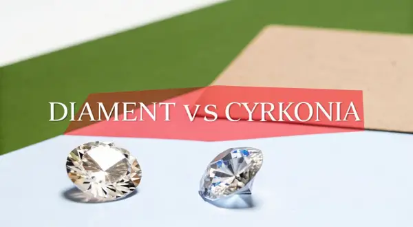 Dwa błyszczące kamienie, jeden przypominający diament, drugi to cyrkonia. Napis "DIAMENT VS CYRKONIA" sugeruje porównanie.